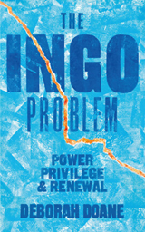 The INGO Problem Power, privilege, and renewal