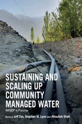 Sustaining and Scaling Up Community Managed Water: WASEP in Pakistan